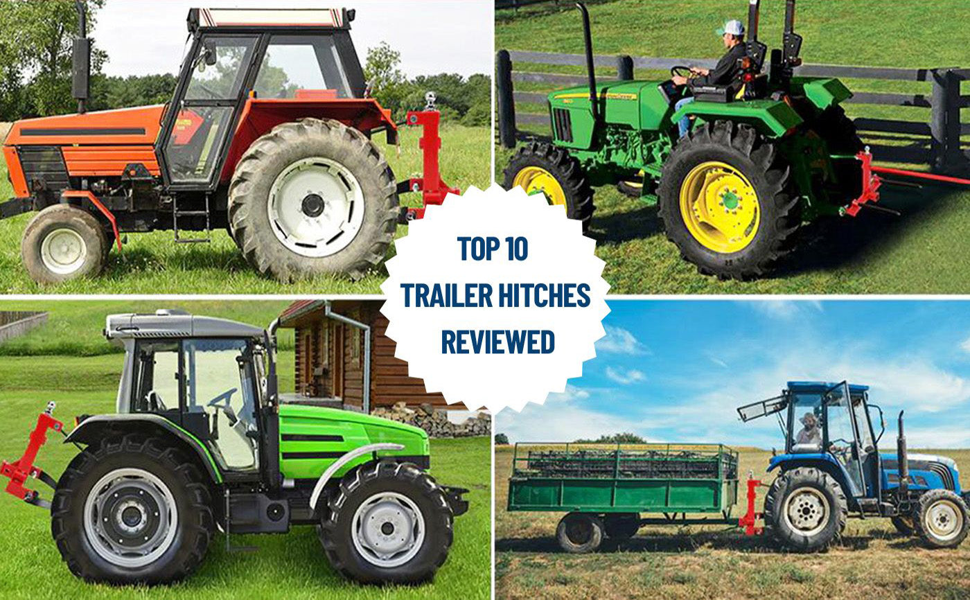 Top 10 Trailer Hitches Reviewed