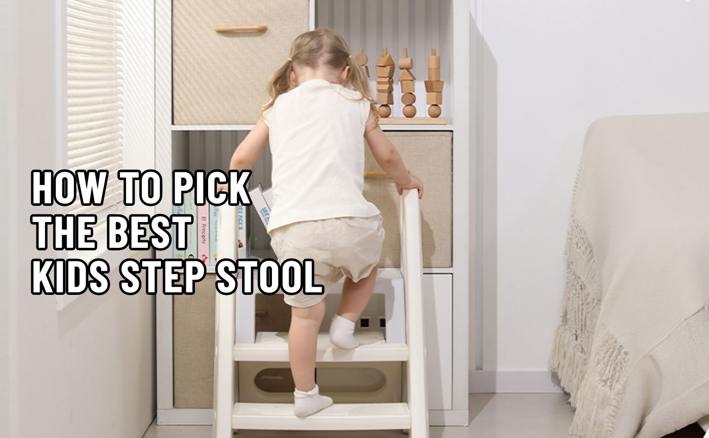 How To Pick The Best Kids Step Stool