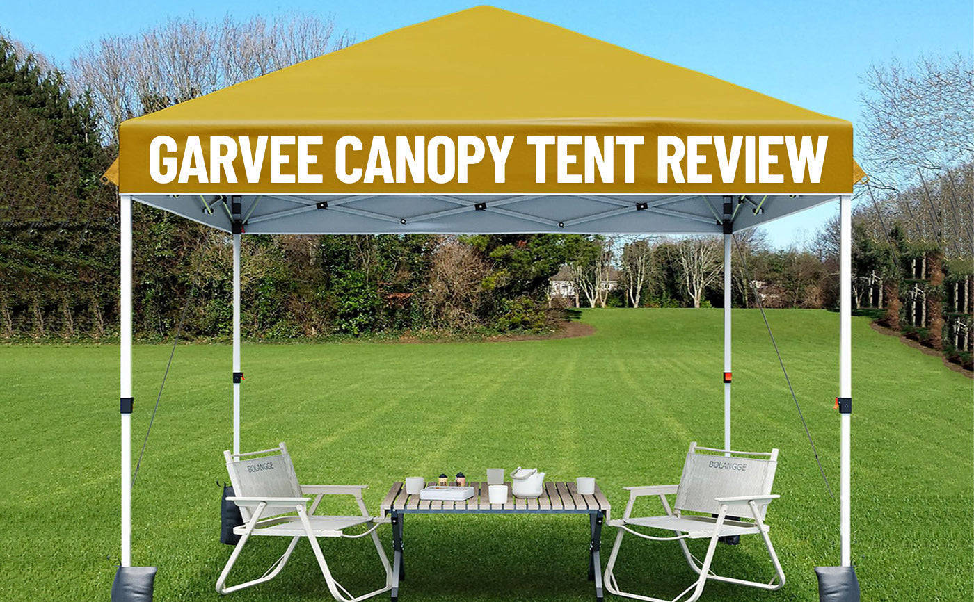 GARVEE Canopy Tent Review