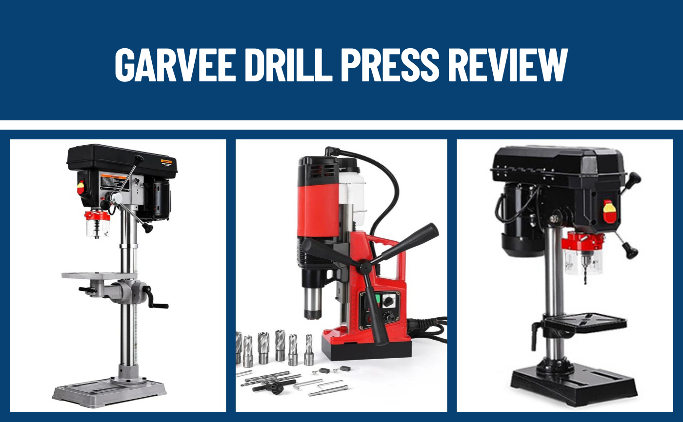 GARVEE Drill Press Review