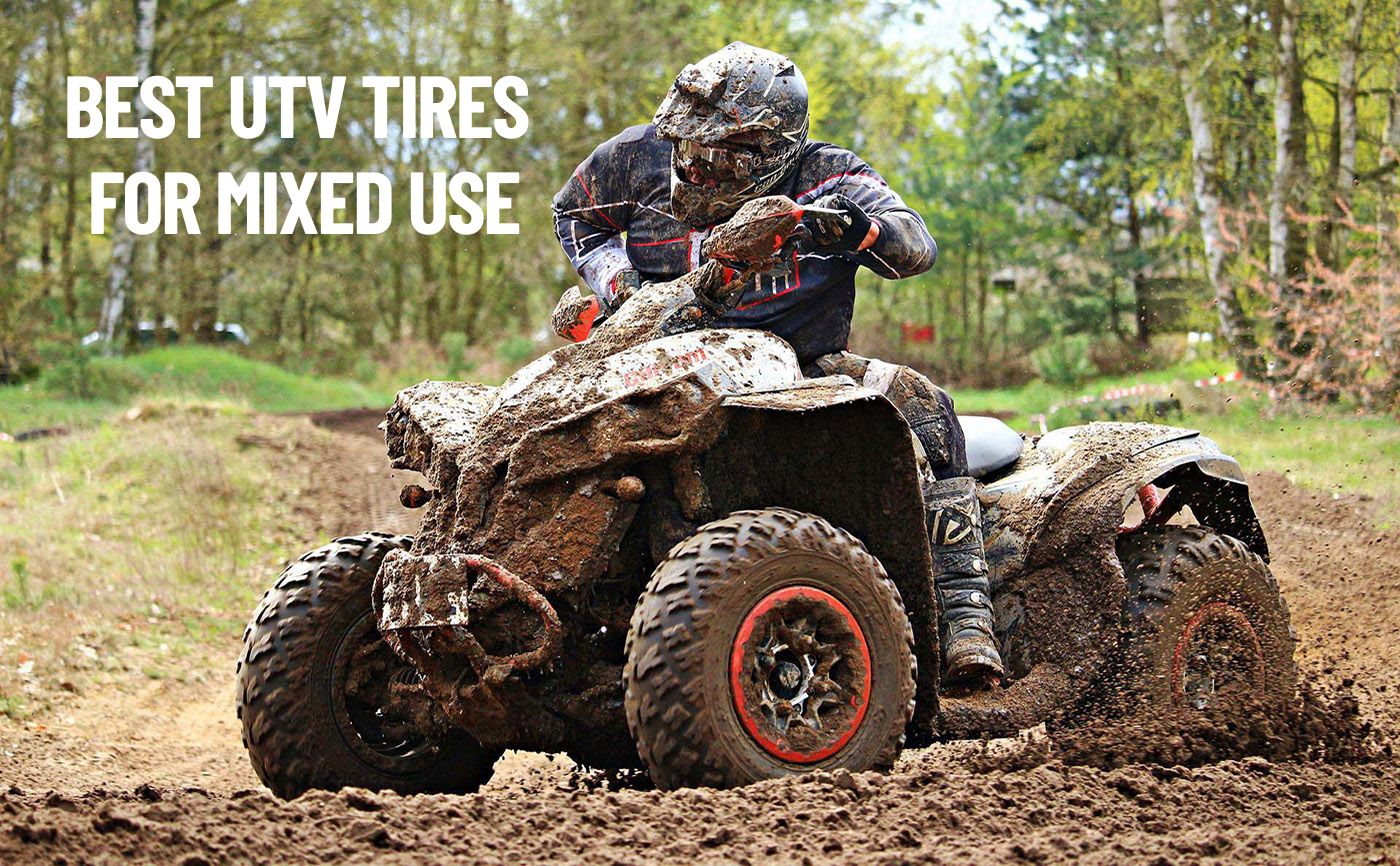 Best UTV Tires For Mixed Use: All-Terrain Vs. Mud-Terrain Comparison Guide