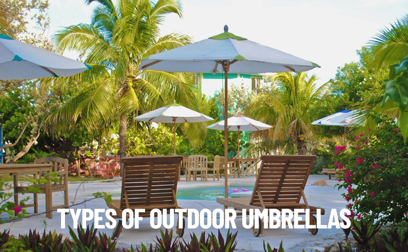 Types Of Outdoor Umbrellas