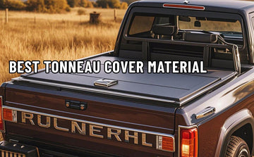 Best Tonneau Cover Material
