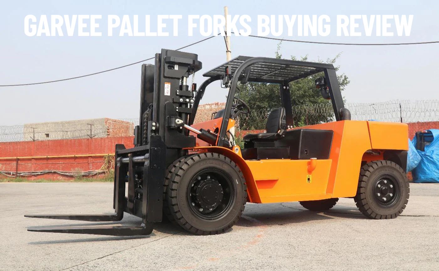GARVEE Pallet Forks Buying Review