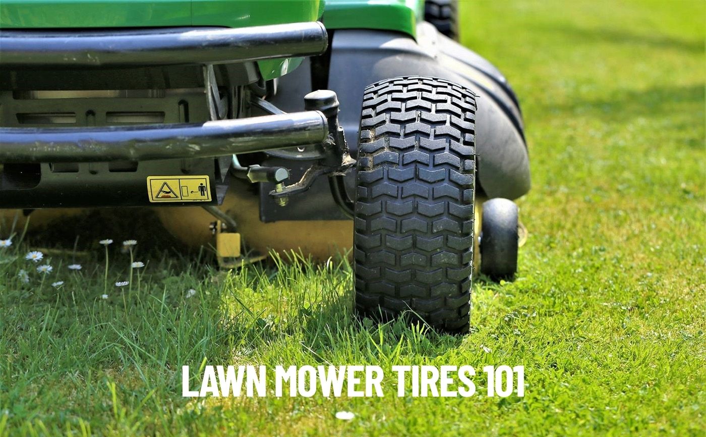 Lawn Mower Tires 101: A Beginner's Guide To Choosing the Right Set