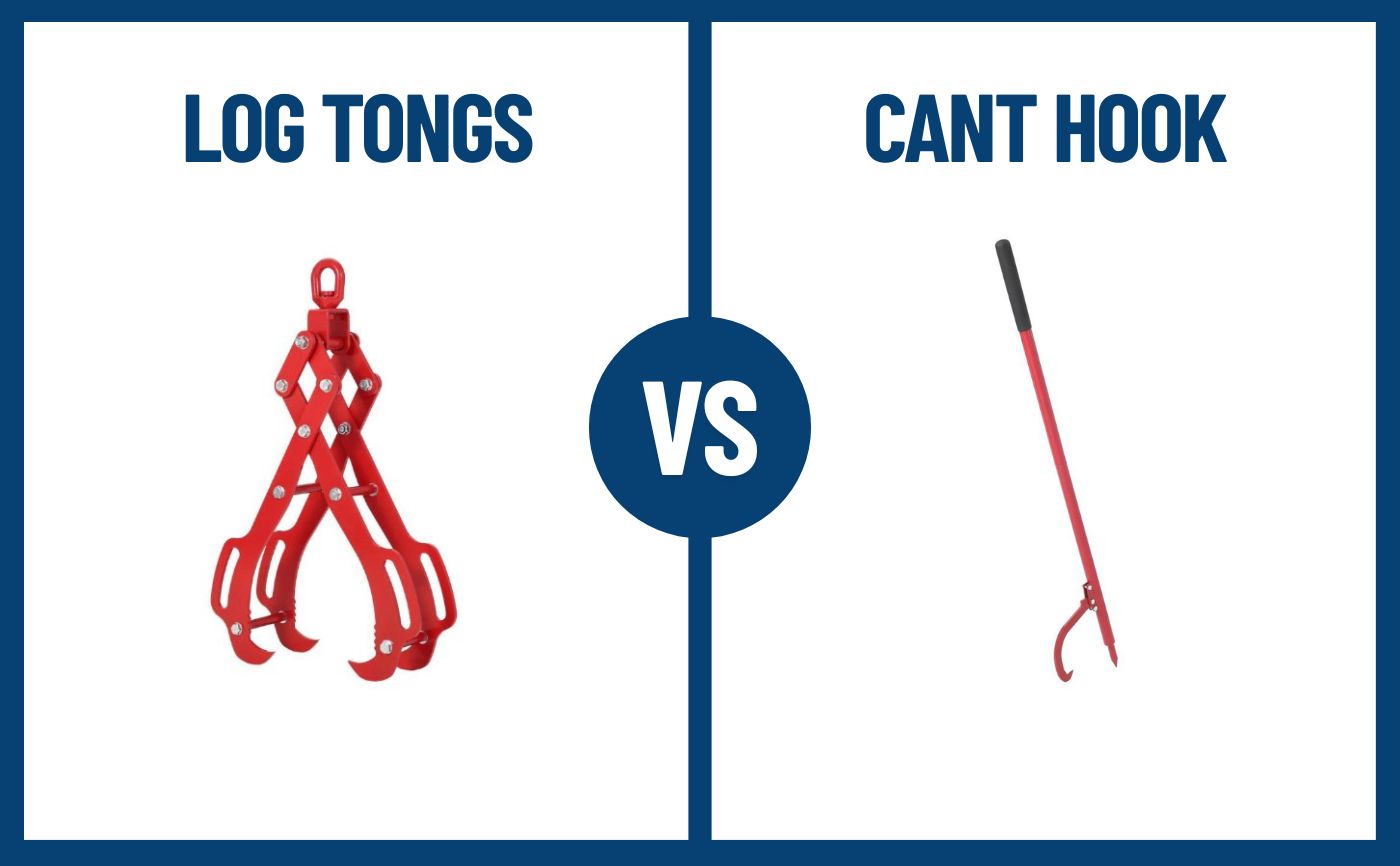 Log Tongs Vs. Cant Hook: Which Tool Do You Need For Firewood Season
