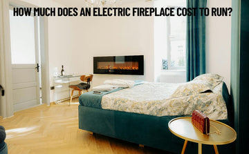 How Much Does an Electric Fireplace Cost to Run?