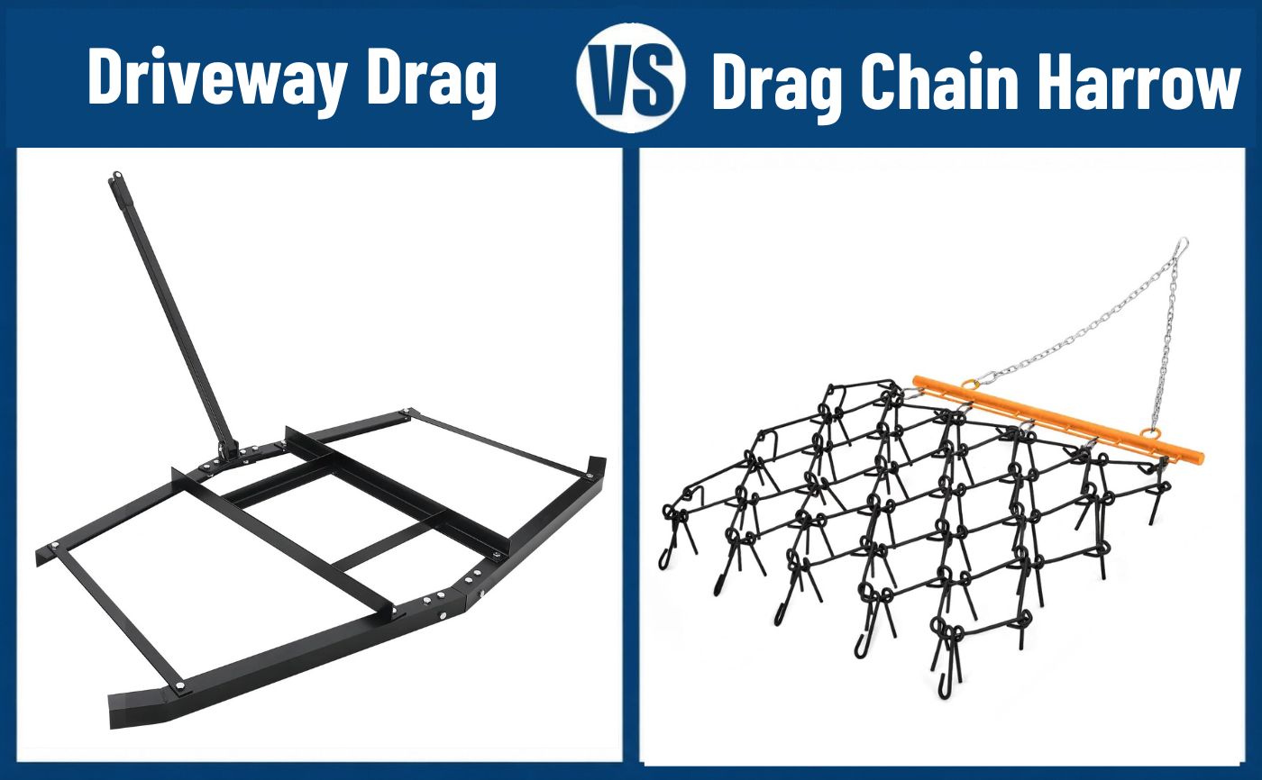 Driveway Drag Vs. Drag Chain Harrow