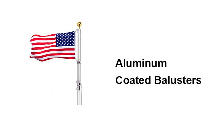 Aluminum Coated Balusters - GARVEE